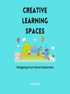 cover image of Creative Learning Spaces